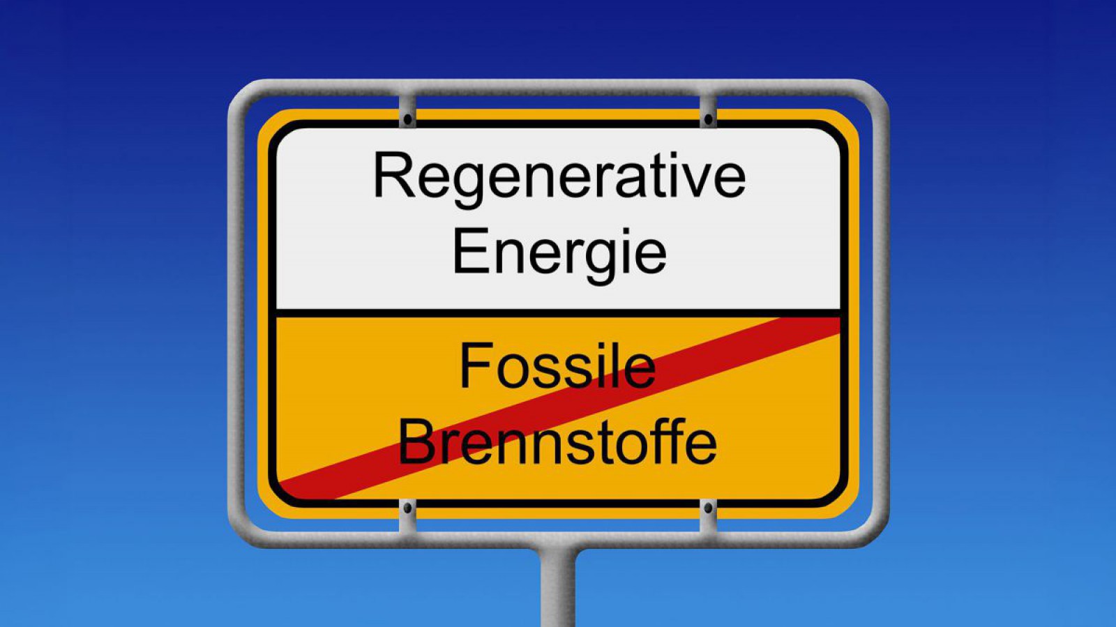 Schild regenerative Energie ohne fossile Brennstoffe